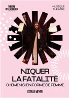 Niquer la fatalit