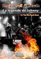 Rock'n'roll attitude, la lgende de Johnny