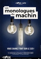 Les monologues du machin