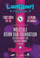 Lamano festival : Asian dub foundation + Molecule + Venus club