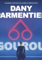 Dany Parmentier dans Gourou