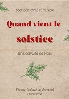 Quand vient le Solstice