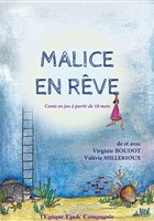 Malice en rve