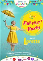 Farfelu'Party