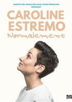 Caroline Estremo dans Normalement