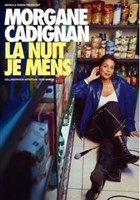 Morgane Cadignan dans La nuit je mens