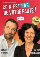 Ce n'est pas de votre faute !