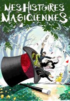 Mes Histoires Magiciennes