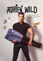 Adrien Wild dans La vraie vie d'un magicien