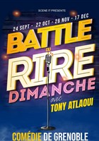 Battle du rire | avec Tony Atlaoui