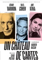 Un chteau de cartes - avec Grard Darmon, Aure Atika et Gilles Cohen