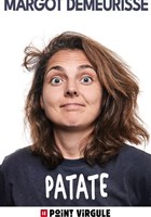 Margot Demeurisse dans Patate