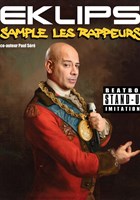 Eklips sample les rappeurs