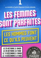 Les femmes sont parfaites, Les hommes font ce qu'ils peuvent