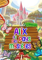 Alix au Pays des Mystres