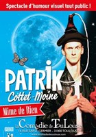 Patrik Cottet-Moine dans Mime de rien