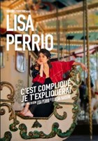 Lisa Perrio dans C'est compliqu, je t'expliquerai