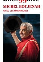 Michel Boujenah dans Adieu les magnifiques