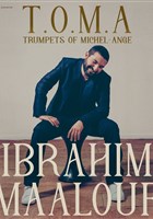 Ibrahim Maalouf : T.O.M.A