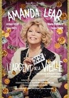 L'argent de la vieille avec Amanda Lear