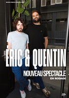 Eric et Quentin dans Papapapapa