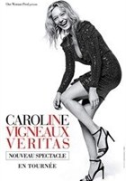 Caroline Vigneaux dans In Vigneaux Veritas