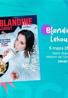 Blandine Lehout dans La vie de ta mre