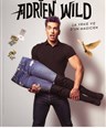 Adrien Wild dans La vraie vie d'un magicien