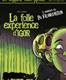 La folle exprience d'Igor